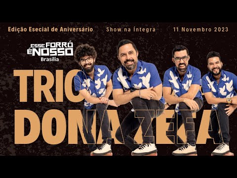 Trio Dona Zefa no Esse Forró é Nosso - 11-11-2023