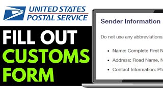 How to Fill USPS Customs Form Online 2025 (Detailed Guide)