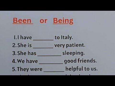 English Grammar Exercise - BEEN | BEING | when do you use it?