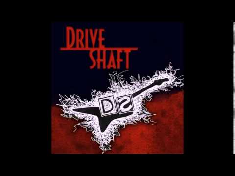 Drive Shaft - You All Everybody