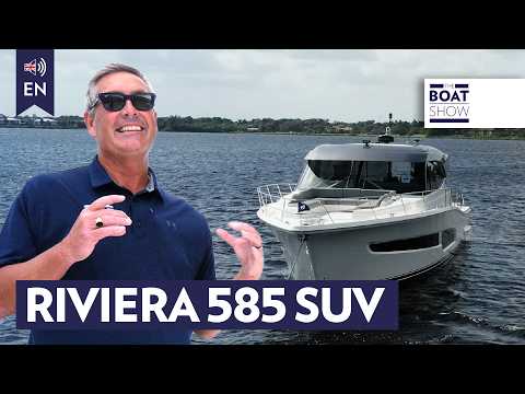 NEW RIVIERA 585 SUV - Motor Boat Review - The Boat Show