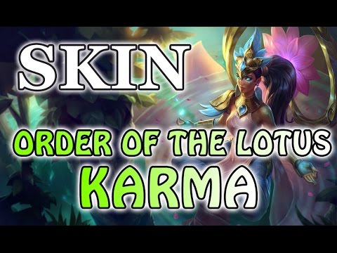 Order Of The Lotus Karma Skin Spotlight - [LOL PBE] - Flower Power - League Of Legends