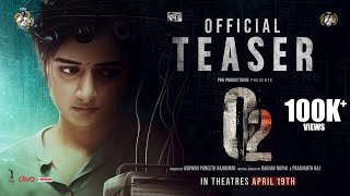 O2 Official Teaser | Ashika Ranganath | Praveen Tej | Ashwini Puneeth Rajkumar | PRK Audio