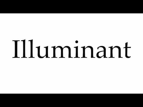 How to Pronounce Illuminant