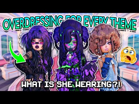 *OVERDRESSING* For EVERY Round NO MATTER The Theme In DRESS TO IMPRESS! 3 (Roblox)