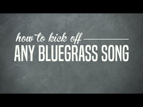 How To Kick Off Any Bluegrass Song - Intermediate Bluegrass Guitar Lesson