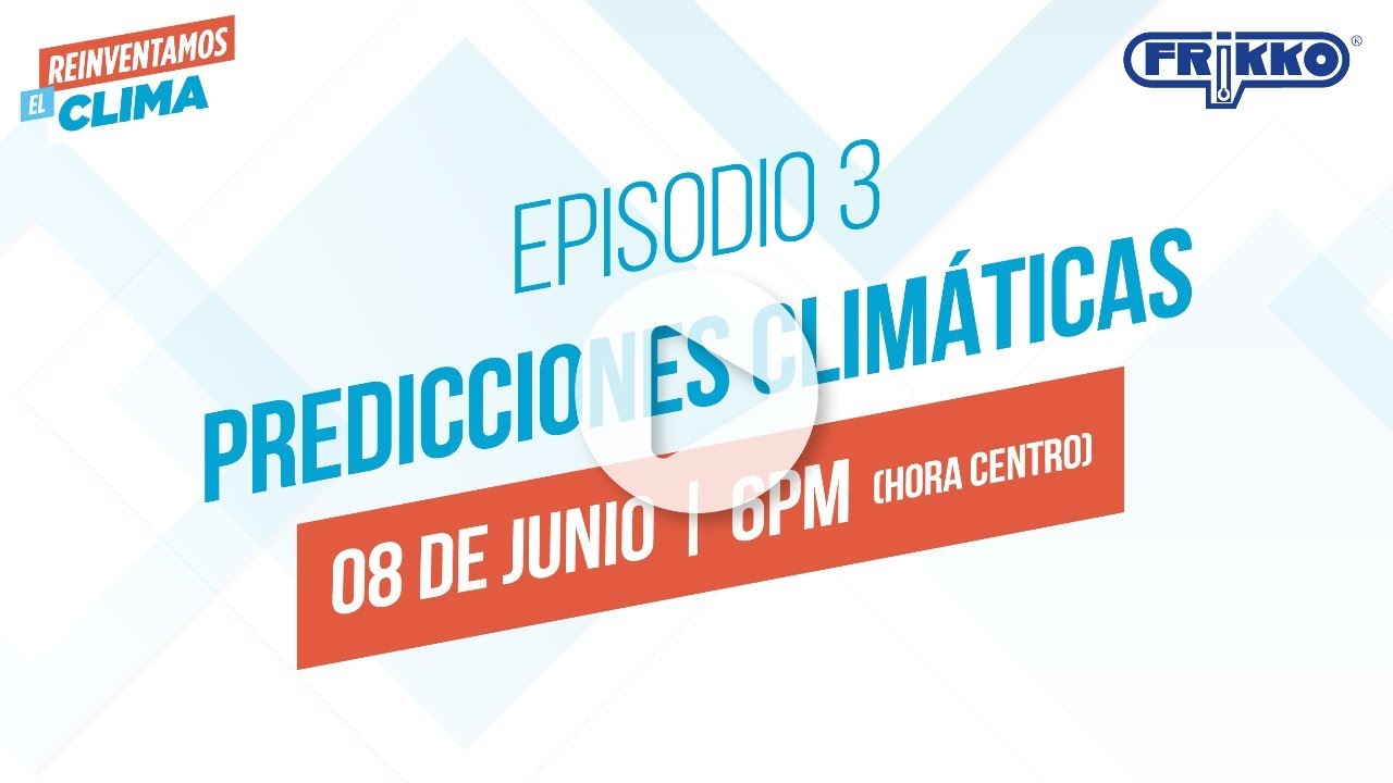 Predicciones Climáticas| Charlas Frikko: Presentadas por Inés Sainz | Episodio 3
