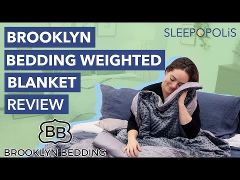 Brooklyn Bedding Weighted Blanket Review - Can It Relax You?