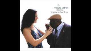 Muiza Adnet e Moacir Santos - Early Morning Love