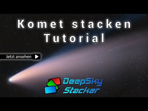Comet stacking with DeepSkyStacker - Tutorial in German