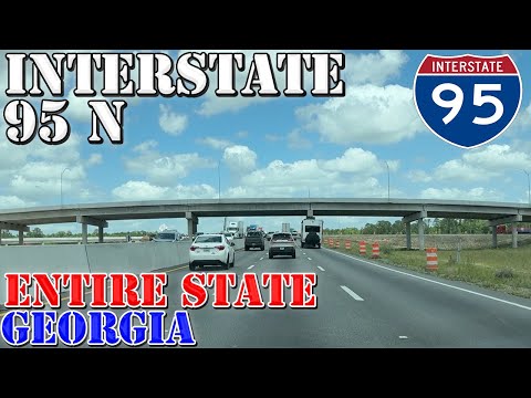 I-95 North - Georgia - ENTIRE STATE - Highway Drive