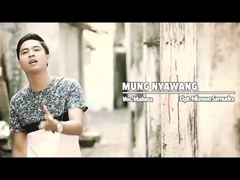 Mahesa - Mung Nyawang (Official Music Video)