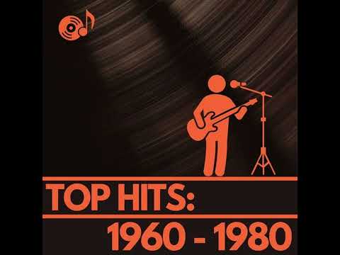 Top hits 1960 1980 second clip