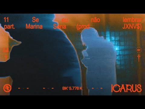 BK', Marina Sena, JXNV$ - Se eu não lembrar (Visualizer)