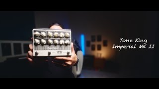 Tone King Imperial MK II Preamp Pedal test by Jimmy Lin (No Talking)