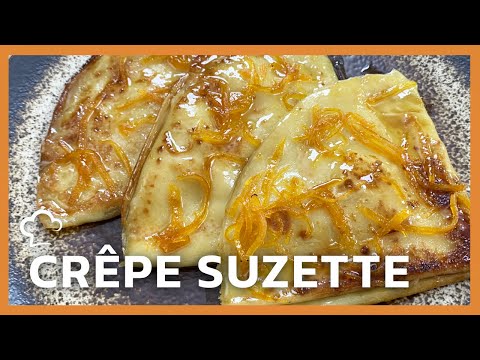 La Crêpe Suzette | Recette Food'Cuisine