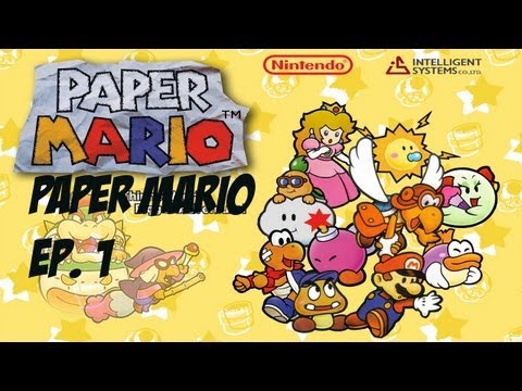 Let's Play Paper Mario - Episode 1 - Globaled by Bowser