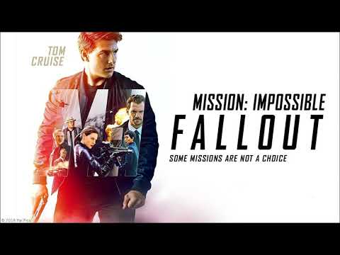 Mission Impossible 6 Fallout Movie Score Suite - Lorne Balfe (2018)