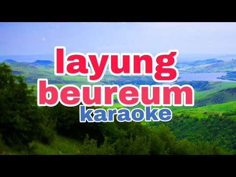 Layung beureum karaoke