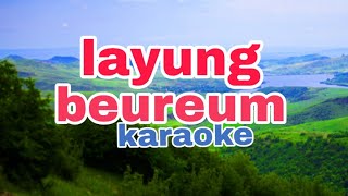 Download lagu Layung beureum karaoke mp3 Download lagu Layung beureum karaoke mp3