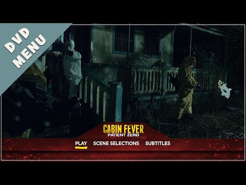 Cabin Fever 3: Patient Zero - DVD Menu