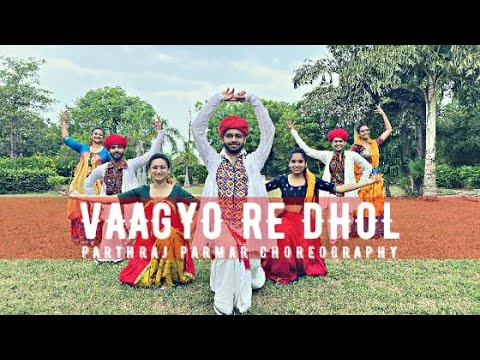 Vaagyo Re Dhol - Hellaro | Parthraj Parmar Choreography