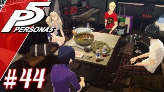 LET'S HANG OUT WITH THE PHANTOM THIEVES - 6/10 and 6/11 | Let's Play Persona 5 (blind) part 44