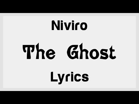 NIVIRO - The Ghost [Radio Edit] [Lyrics]