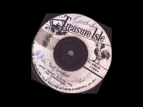 Tommy McCook & The Supersonics  -  Soul Serenade  - Treasure Isle records 1968