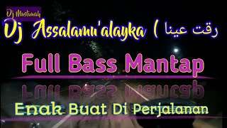 Download lagu Dj Assalamu alaika Dj Sholawat Terbaru Full Bass 2... mp3