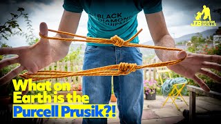 Climbing how to: What on earth is a Purcell Prusik and how to tie one.