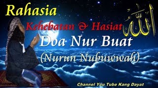 Download lagu Rahasia Kehebatan & Hasiat Doa Nur Buat (Nurbuat/Nurun Nubuwwah) mp3