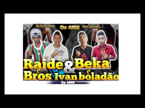 Mc´s Raide e Bros Bh feat.Beka e Ivan Boladão - na quebradinha