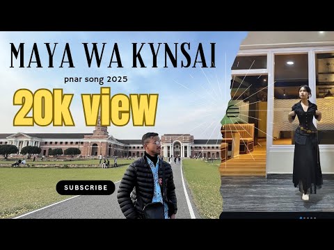 "MAYA WA KYNSAI "PNAR SONG 2025 ENIBA WAR ( khon u woh )& RINUWA SHYLLA lyrics video