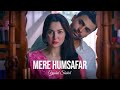 Mere Humsafar (Full Song) - Yashal Shahid l New Sad Song | Sad Songs #song #hearttouching