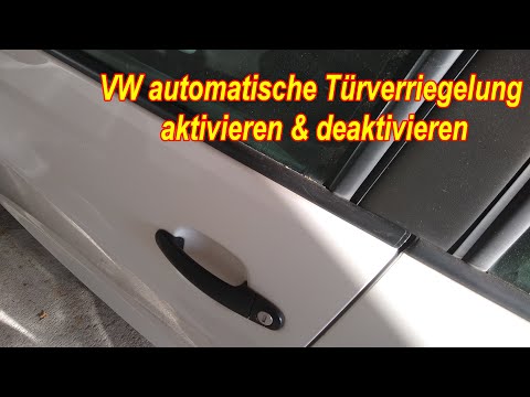 How to activate and deactivate VW automatic door locking – Volkswagen automatic locking