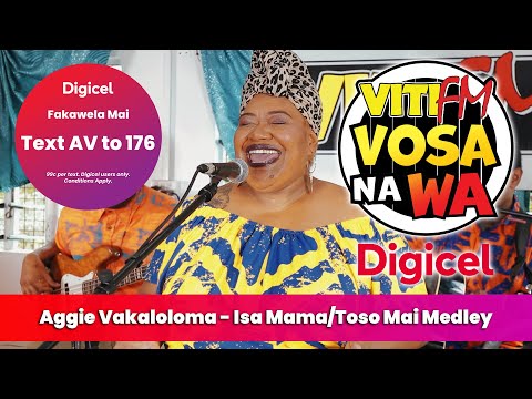 Aggie Vakaloloma - Isa Mama & Toso Mai Medley (VitiFM Vosa Na Wa)