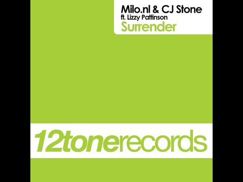 Milo.NL & CJ Stone ft. Lizzy Pattinson - Surrender (Dj Choose Remix) [12 Tone Records]