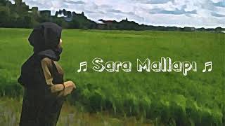 Download lagu Lirik Sara Mallapi -Lely Sagita mp3