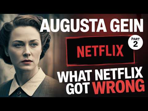 What Netflix Got Wrong About Augusta Gein's Childhood | The REAL Story