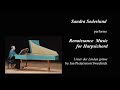 Renaissance Music for Harpsichord: Works by J.P. Sweelinck performed live by Sandra Soderlund
