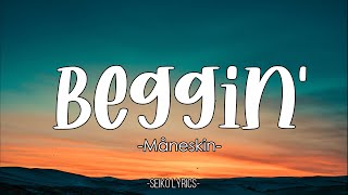 Download lagu Beggin - Maneskin (lyrics) // (Terjemahan Indonesia) Tik Tok Viral Ratatata I'm beggin', beggin' you mp3