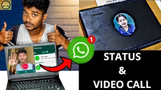 WhatsApp STATUS & VIDEOCALL in Laptop/PC💯 |Easy method