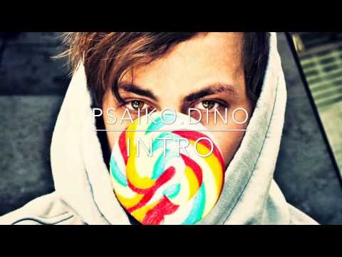 Psaiko.Dino - Intro