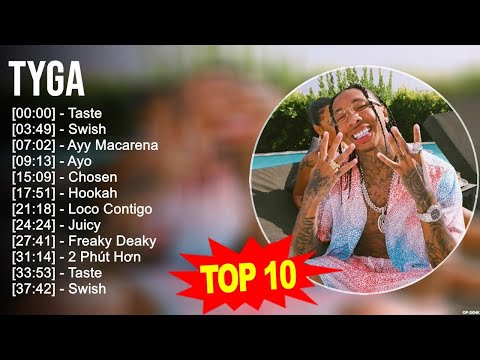 Tyga 2023 MIX ~ Top 10 Best Songs ~ Greatest Hits ~ Full Album
