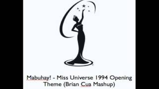 Mabuhay! - Miss Universe 1994 Opening Theme (Brian Cua Mashup)