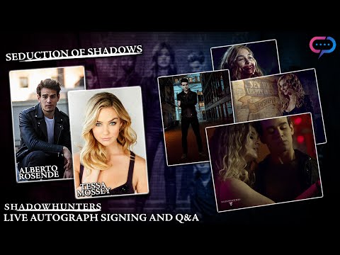 Tessa Mossey & Alberto Rosende | Shadowhunters | Q&A and Autographs (03-04-23)