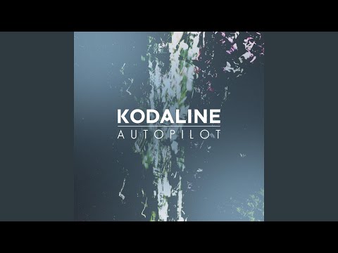 download lagu mp3 mp4 Autopilot Kodaline, download lagu Autopilot Kodaline gratis, unduh video klip Autopilot Kodaline