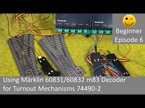 Using Märklin 60831/60832 m83 Decoder for Turnout Mechanisms 74490-2 (Beginner Episode 6)