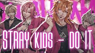 Download lagu STRAY KIDS - DO IT (Cover by GRAVT) mp3 Download lagu STRAY KIDS - DO IT (Cover by GRAVT) mp3